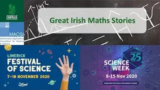 Great Irish Mathematicians - Limerick Festival of Science