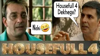 Housefull4 Trailer Vs Sanjay Dutt Nahi🤣 | Sanjay Dutt Nahi Compilation Vs Akshay | BeDi Ki Vines |
