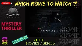 Uncover the Dark Secrets Beyond the Mysterious Boundaries : The Chalk Line (2022) - #ottchoices