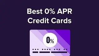 Best 0% APR Credit Cards