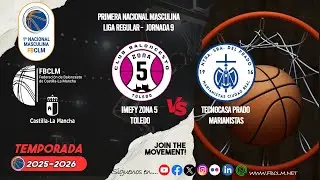 TEMP-25-26 | 1NAC.MAS-J9 | IMEFY ZONA 5 TOLEDO - TECNOCASA PRADO MARIANISTAS