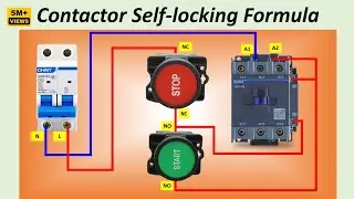 Contactor Self-Locking Wiring Diagram | @Electricalgenius