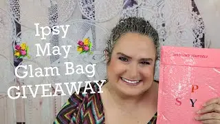 Giveaway, Beauty, Ipsy Glam Bag, 🌼 May 🌼 2022 Unboxing and Subscription Box Review | BeautyAmaB