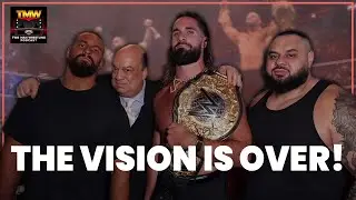 🤯 THE VISION FACTION IS OVER 🤯 | TWO MAN WRESTLING PODCAST 🎙