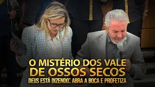 O MISTÉRIO DO VALE DE OSSOS SECOS DEUS ESTÁ DIZENDO: ABRA A BOCA E PROFETIZA! | PR JERÔNIMO SILVEIRA