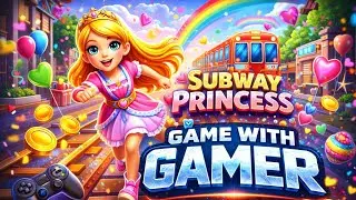 😱 Subway Princess Unlimited Run LIVE | High Score Challenge | Game with Gamer