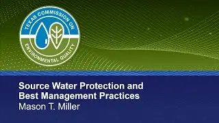 28 Source Water Protection and Best Management Practices