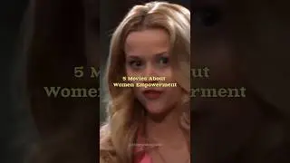 Best  Movies  about women empowerment #movie #women #womenempowerment