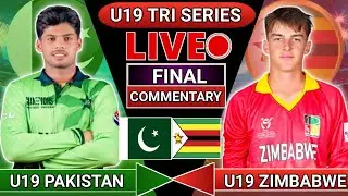 Pakistan vs zembabwe u19 TRI Nation Series final live] Pak vs Zem try series final live commentary