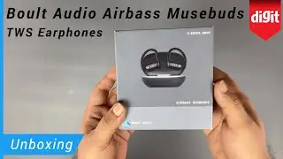 Boult Audio Airbass Musebuds TWS Earphones Unboxing