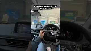 NEW2025 NEXON SMART PLUS CNG SOUND TEST🔊🔊 #nexoncng #nexon #tatanexon #ytshorts #shortsfeed #viral