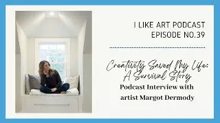 Creativity Saved My Life: A Survival Story