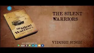 BlueRose Publishers presents THE SILENT WARRIORS.