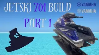 JETSKI 701 BUILD (part 1)