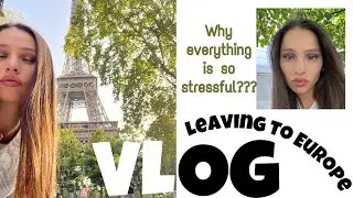 Vlog 12 - Leaving to Europe (packing) all worries drives me NUTS