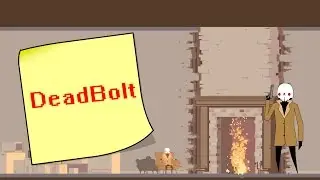 DeadBolt (Alpha)