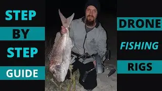 Guide to Making The Best Drone Fishing Rig