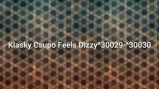 Klasky Csupo Feels Dizzy^30029 & ^30030 (5 Jump Feels Dizzy^aaaaaaaaaaaaaaaaaaa....aac-d)