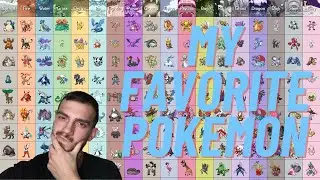 What Are My Favorite Pokemon Of All Time?