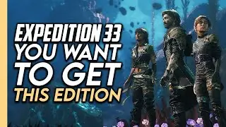 Expedition 33 - Standard vs Deluxe vs Collector's Edition: Which One Should You Buy?