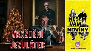 Babiš vraždí jezulátka a Macinka ruší globální oteplování