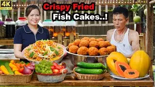 How to Make Crispy Fish Cakes 🐟 & Fresh Papaya Salad 🥗 | Village Cooking