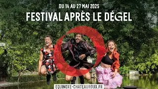 Festival Apr&egrave;s le d&eacute;gel 2025