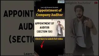 Appointment of Company Auditor | Auditing | B.com sem 6 | VNSGU | #learnwithhimanshunandwani