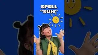 How to Spell SUN! ☀️ | First Words for Toddlers