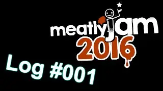 TheConceptBoy on meatlyJam 2016 [#001] Idea