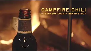 Campfire Chili | Entertaining with Bourbon County Stout