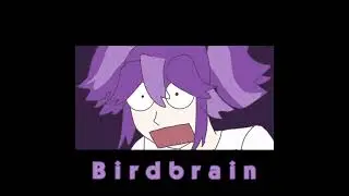 【 BIRDBRAIN 】izumi aika - trivocal