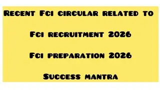 FCI CIRCULAR #fcirecruitment2026#fcipreparation#fcinotification#motivation#govtjobs#vacancy2026#fci 
