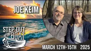 Joe Keim - Step Out of the Boat Conference 2025 Intro