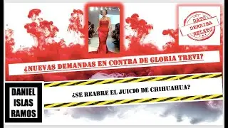 ¿Nuevas Denuncias vs Gloria Trevi y que se reabre lo de Chihuahua?