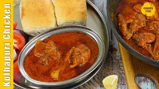 Kolhapuri Chicken Rassa | Jhanjhanit Chicken Kolhapuri | Chef Girish Joshi