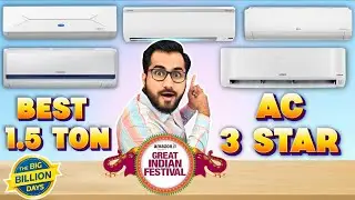 Best AC 1.5 Ton 3 Star in India 2025 | Flipkart Big Billion Day and Great Indian Festival