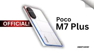 Poco M7 Plus First Look, Features, Specs, Price, Release Date