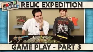 Relic Expedition - Game Play 3