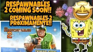 RESPAWNABLES 2 COMING SOON 🔜 🥺🤯