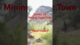 Camping in Eureka, CO Mining #ghosttown  in #23zero  Rooftop Tent - #YOLO  Trailers