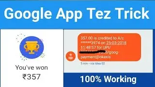 Google Tez App - Remove Better Luck Next Time | Get More Money on Tez | Google Tez App Working Trick