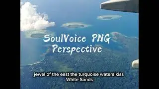 New Ireland Tour (Soul's Perspective)