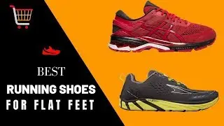Best Running Shoes for Flat Feet 2019 | Best Walking Shoes for Flat Feet