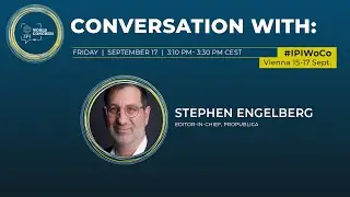 Conversation with Stephen Engelberg (IPIWoCo 2021)
