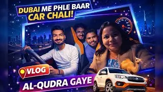 Dubai Me Car Chalai 🚗 | Night Drive to Al Qudra | Desert Nightout Vlog | Car Rent in Dubai