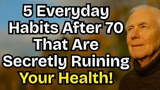 &ldquo;Stop Doing These 5 Hidden Mistakes After 70 That Destroy Your Health & Happiness!&rdquo;