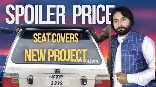 Suzuki mehran Spoiler price|Arm rest |seat covers|floor mats prices|RE info