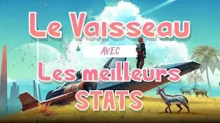 Avoir le vaisseau le plus RARE du jeu ! [NMS/FR]