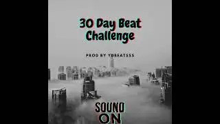 30 Day Beat Challenge:Day 4 Prod By Ydbeatsss #beatmaking #30daybeatchallenge #hiphopbeats #flstudio